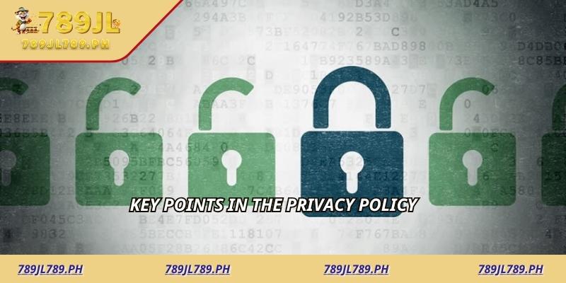 Key Points in the Privacy Policy