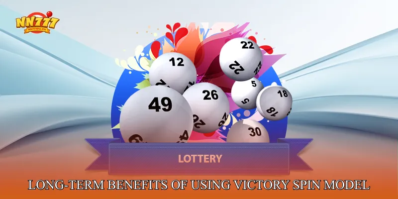 Long-Term Benefits of Using Victory Spin Model