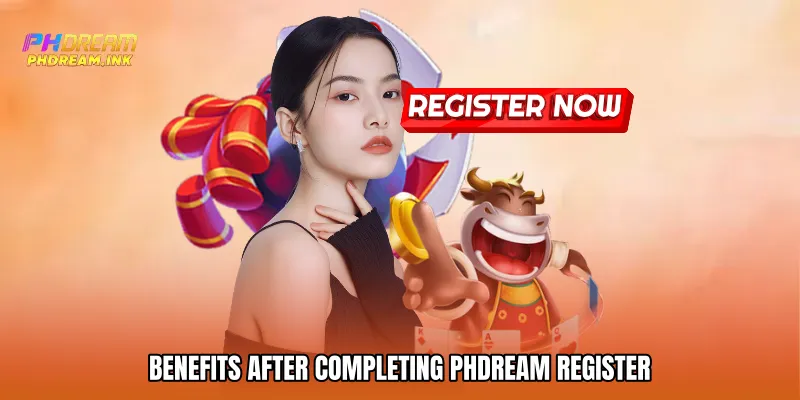 Benefits After Completing PhDream Register