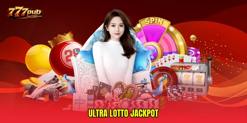 Ultra lotto jackpot